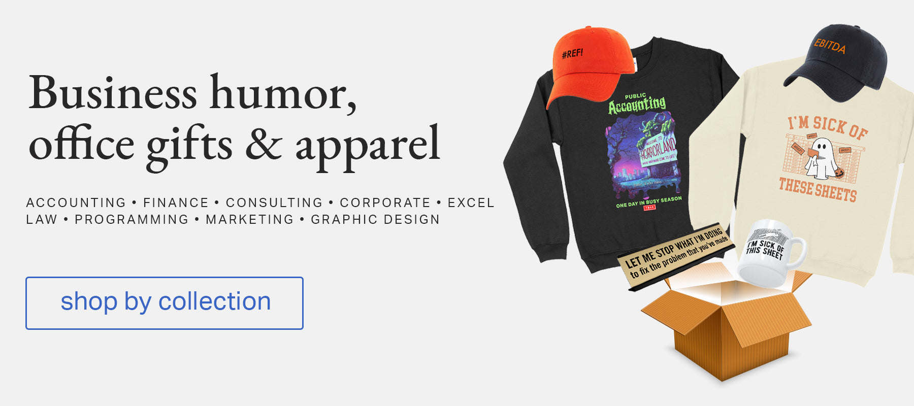 Business Humor, Office Gifts and Apparel