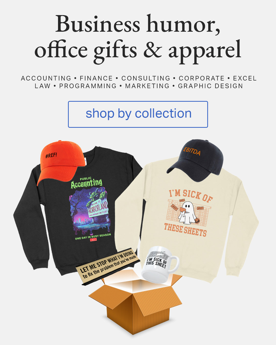 Business Humor, Office Gifts and Apparel