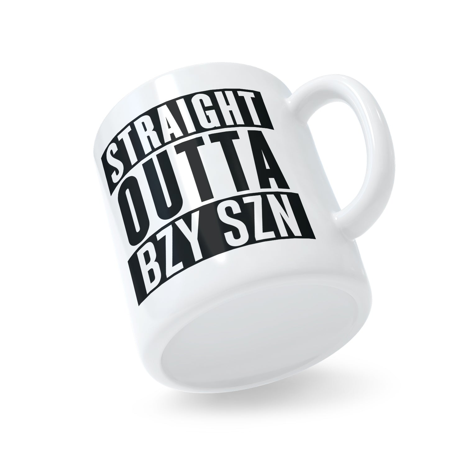 Straight Outta BZY SZN Mug