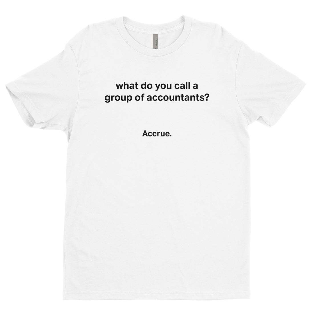 what-do-you-call-a-group-of-accountants-tee-top-accounting-gifts